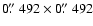$0\hbox{$.\!\!^{\prime\prime}$ }492\times0\hbox{$.\!\!^{\prime\prime}$ }492$