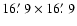 $16\hbox{$.\mkern-4mu^\prime$ }9\times16\hbox{$.\mkern-4mu^\prime$ }9$
