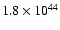 $1.8\times 10^{44}$