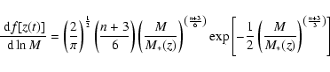 \begin{displaymath}\frac{{\rm ~d}f[z(t)]}{{\rm ~d}\ln M}=\left(\frac{2}{\pi}\rig...
...\frac{M}{M_*(z)}\right)^{\left(
\frac{n+3}{3} \right)}\right]}
\end{displaymath}