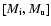 $[M_{\rm i}, M_{\rm u}]$