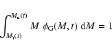 \begin{displaymath}\int_{M_{\rm i}(t)}^{M_{\rm u}(t)} M ~ \phi_{\rm G}(M,t) ~ {\rm d}M = 1 \end{displaymath}