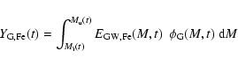 \begin{displaymath}
Y_{\rm G,Fe}(t)=\int_{M_{\rm i}(t)}^{M_{\rm u}(t)} E_{\rm GW,Fe}(M,t) ~~ \phi_{\rm G}(M,t) ~ {\rm d}M
\end{displaymath}