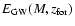 $E_{\rm GW}(M,z_{\rm for})$