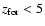 $z_{\rm for}<5$