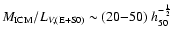 $M_{\rm ICM}/L_{V, (\rm E+S0)} \sim (20{-}50)~h_{50}^{-\frac{1}{2}}$