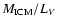 $M_{\rm ICM}/L_V$