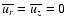 $\overline{u_{r}} = \overline{u_{z}} = 0$