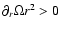 $\partial_{r} {\Omega r^{2}} > 0$