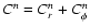 $C^{n} = C_r^{n} + C_\phi^{n}$