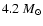 $4.2~{M_{\odot}}$