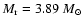 $M_{\rm r} =3.89~{M_{\odot}}$