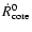 $\dot R_{\rm
core}^{0}$