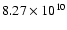 $8.27\times 10^{10}$