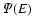 $\mit\Psi(E)$