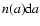 $n(a){\rm d}a$