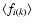 $\langle f_{i(k)}\rangle $