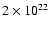 $2\times10^{22}~$