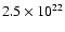$2.5\times10^{22}$