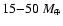 $15{-}50~M_{\oplus}$