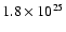 $1.8\times10^{25}$