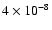 $4\times10^{-8}$