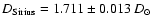 $D_{\rm Sirius} = 1.711\pm 0.013~D_{\odot}$