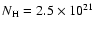 $N_{\rm H}= 2.5\times 10^{21}$