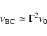 \begin{displaymath}\nu_{\rm BC} \simeq \Gamma^2 \nu_0
\end{displaymath}