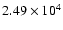$2.49 \times 10^4$