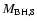 ${M}_{\rm BH,8}$