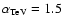 $\alpha _{\rm TeV}=1.5$