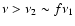 $\nu > \nu_2 \sim f \nu_1$
