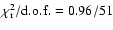 $\chi^2_{\rm r}/\rm d.o.f. = 0.96/51$