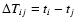 $\Delta T_{ij}=t_i-t_j$