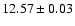 $12.57\pm 0.03$