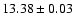 $13.38\pm 0.03$