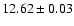 $12.62\pm 0.03$