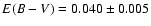 $E(B-V)=0.040\pm 0.005$