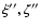 $\xi'',\zeta''$