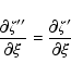 \begin{displaymath}\frac{\partial\zeta''}{\partial\xi} =
\frac{\partial\zeta'}{\partial\xi} \end{displaymath}