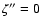$\zeta''=0$
