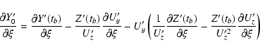 \begin{displaymath}\frac{\partial Y'_0}{\partial\xi} =
\frac{\partial Y'(t_b)}{...
...frac{Z'(t_b)}{U'^2_z}
\frac{\partial U'_z}{\partial\xi}\right) \end{displaymath}