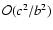 $\mathcal{O}(c^2/b^2)$