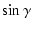 $\displaystyle \sin\gamma$