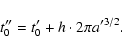 \begin{displaymath}t''_0=t'_0+h\cdot2\pi a'^{3/2}.
\end{displaymath}