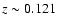 $z \sim 0.121$