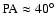 $\rm PA\approx40^\circ$