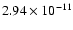 $2.94\times 10^{-11}$
