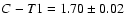 ${C}-{T1}=1.70\pm0.02$
